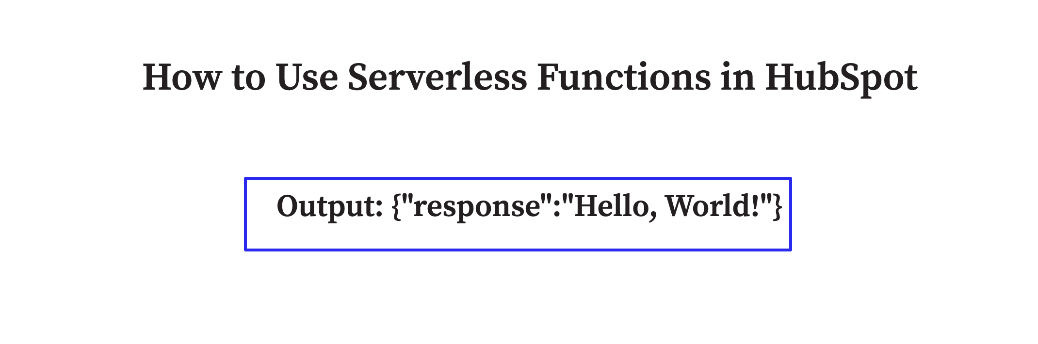 How o create serverless funcitons in hubspota